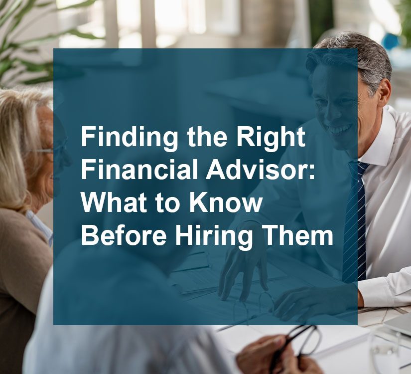 Finding the right Financial Advisor